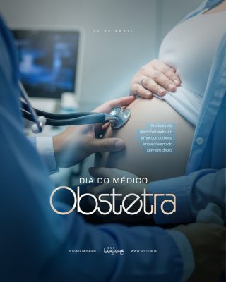 Dia Do Médico Obstetra 12 De Abril Homenagem Social Media PSD Editável