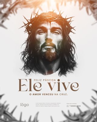 Páscoa Feliz Ele Vive o Amor Venceu na Cruz Template PSD Editável