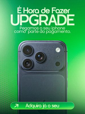 Upgrade Hora de Fazer Upgrade Celular Oferta Especial PSD Editável
