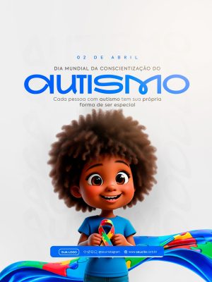 Dia Mundial de Conscientização do Autismo 02 de Abril Post PSD Editável