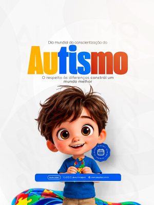 Dia Mundial de Conscientização do Autismo 02 de Abril Post PSD Editável
