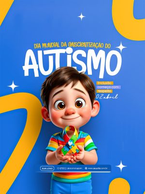 Dia Mundial do Autismo Inclusão e Respeito 02 de Abril PSD Editável
