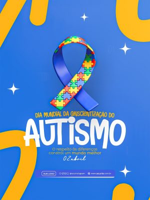 Dia Mundial de Conscientização do Autismo 02 de Abril Post PSD Editável