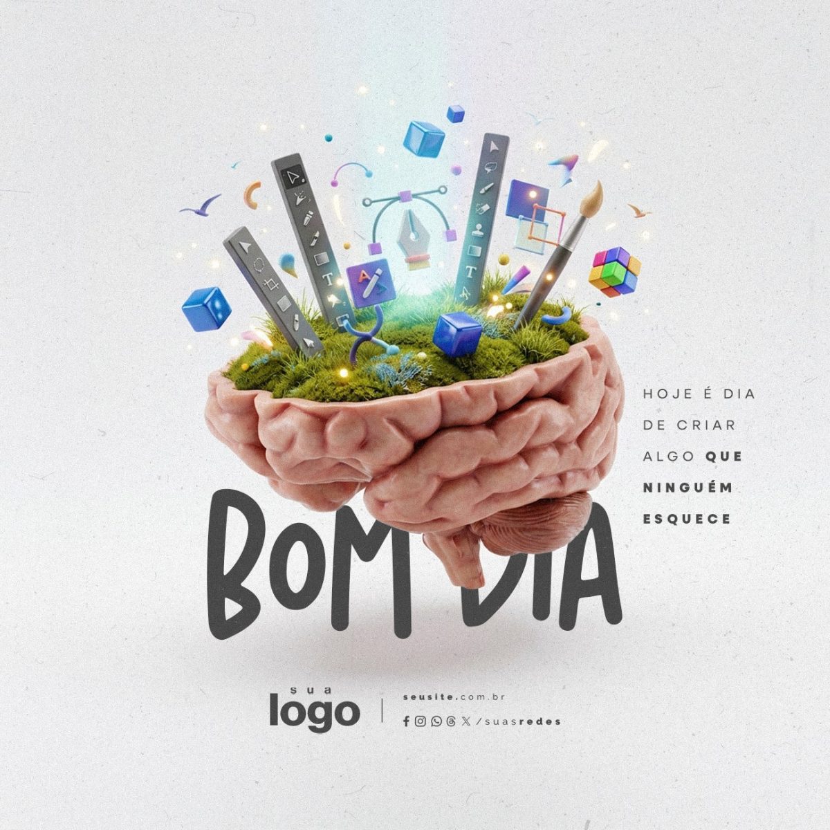 Bom Dia Hoje é Dia de Criar PSD Editável