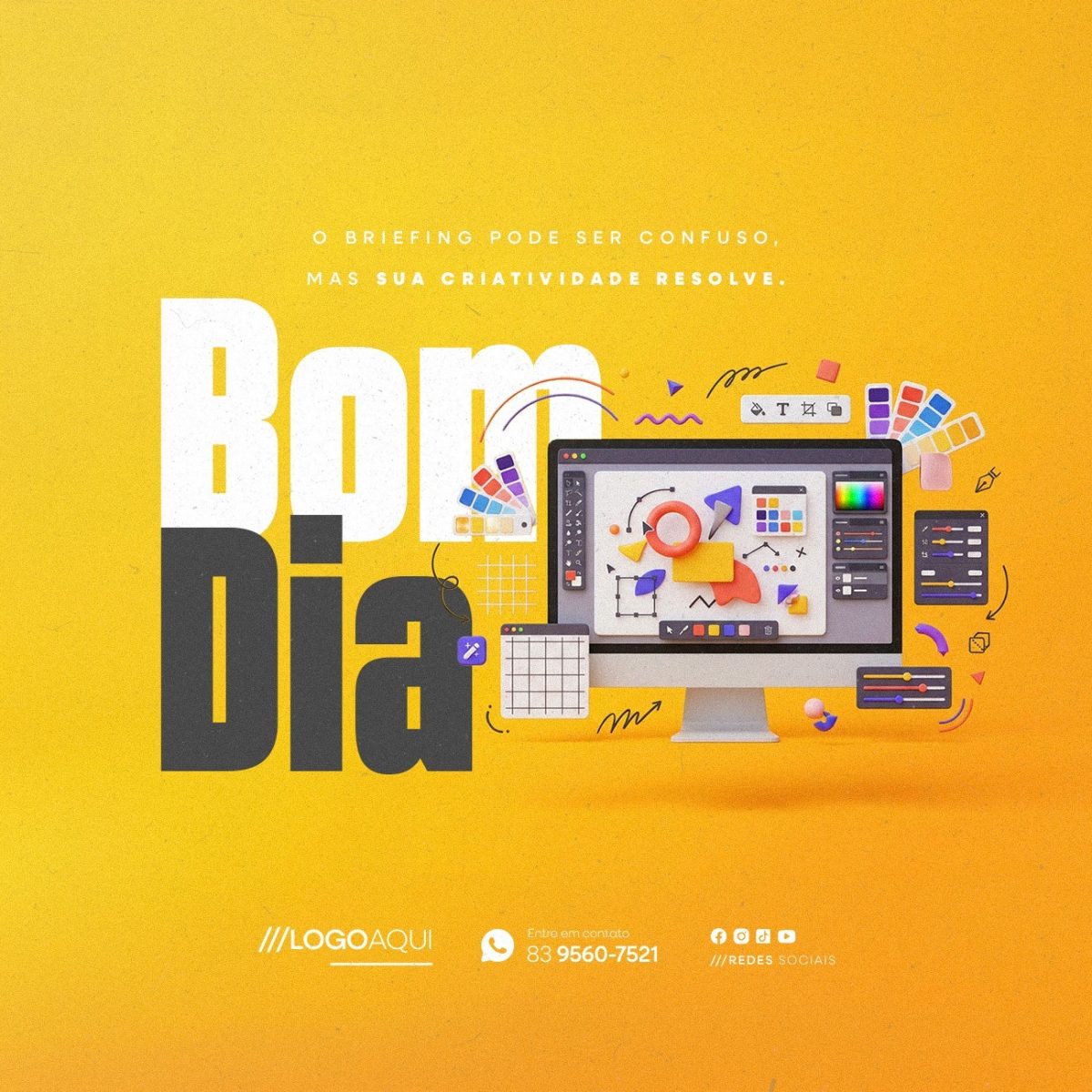 Bom dia Designer Sua Criatividade Resolve PSD Editável