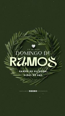 Story Domingo de Ramos 29 de Março Sinal de Paz PSD Editável