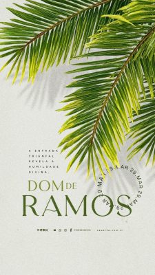 Story Domingo de Ramos 29 de Março PSD Editável