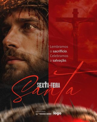 Sexta-Feira Santa Lembramos o Sacrifício Celebramos a Salvação PSD Editável