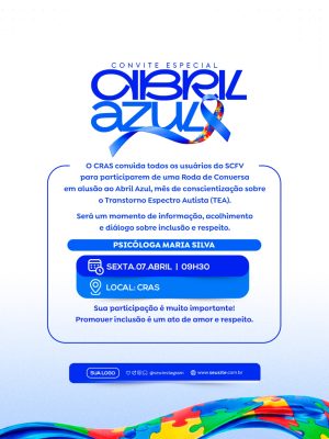 Abril Azul Convite Especial Roda de Conversa Inclusão PSD Editável