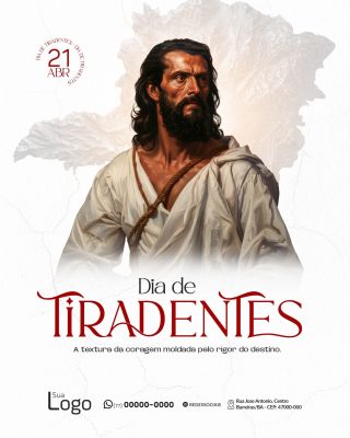 Tiradentes 21 de Abril A Textura da Coragem PSD PSD Editável