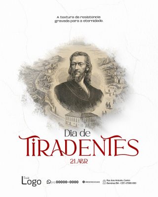 Tiradentes 21 de Abril A Textura da Resistência PSD Editável