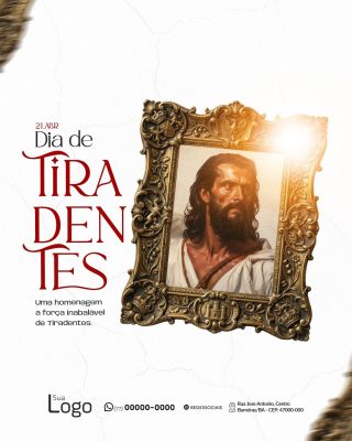 Tiradentes 21 de Abril Homenagem Força Inabalável PS PSD Editável