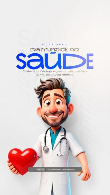 Dia Mundial da Saúde 07 de Abril Doutor Coração Cuidado PSD Editável