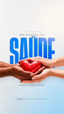 Dia Mundial da Saúde 07 de Abril Coração PSD Editável