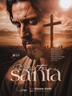 Sexta-feira Santa 03 de Abril Ele Prova o Amor PSD Editável