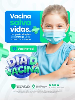 Dia D Vacina Vacina Salva Vidas PSD Editável