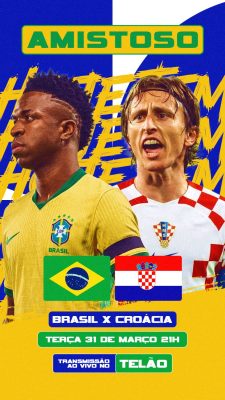 Futebol Amistoso Brasil x Croácia Transmissão ao Vivo PSD Editável