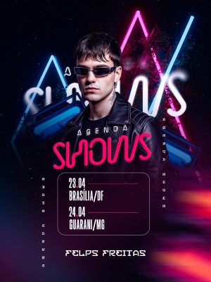 Flyer Agenda de Shows Felps Freitas PSD Editável