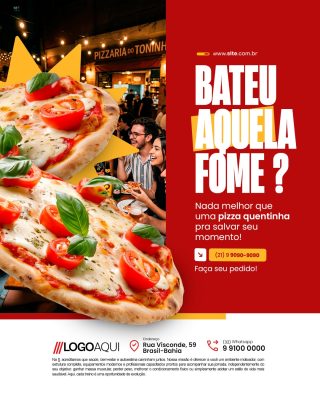 Pizzaria Bateu Aquela Fome Nada Melhor Que Uma Pizza Quentinha PSD Editável