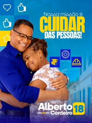 Campanha Política Alberto Cordeiro 18 Cuidar das Pessoas! PSD Editável