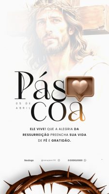 Páscoa Ele Vive Alegria da Ressurreição Post Stories PSD Editável