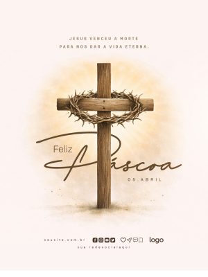 Páscoa Feliz Jesus Venceu a Morte Arte Religiosa 05 Abril PSD Editável