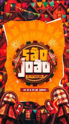 São João de Petrolina de 15 a 24 de Junho Cartaz Festivo PSD Editável