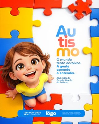 Autismo O Mundo Tenta Encaixar A Gente Aprende a Entender PSD Editável