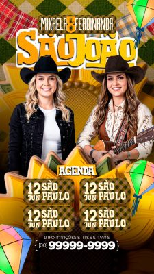 Story Flyer São João Mikaela e Ferdinanda Agenda de Shows Julina PSD Editável