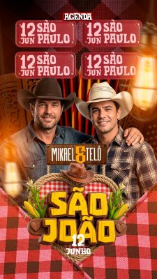 Story Flyer Agenda São João Festa Junina Mikael & Teló 12 Junho PSD Editável