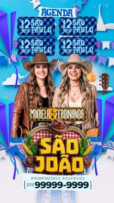 Story Flyer São João Mikalea e Fernanda Agenda Junina Festiva PSD Editável