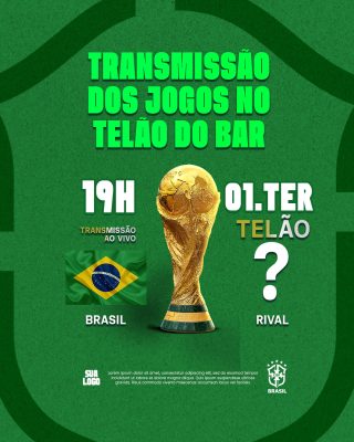 Transmissão Jogos no Telão do Bar Brasil x Rival PSD Editável