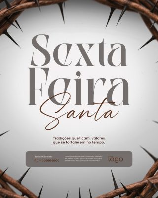 Sexta-Feira Santa Tradicões que ficam Coroa de Espinhos PSD Editável