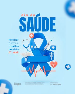 Saúde Dia da Saúde 07 de abril Prevenir é o Melhor Caminho PSD Editável