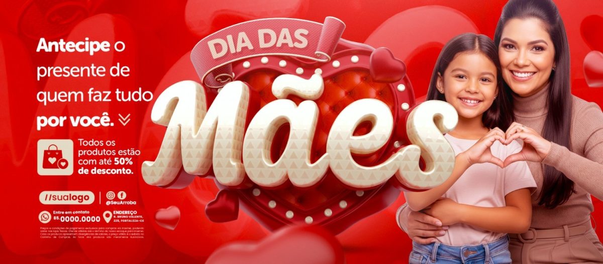 Dia das Mães Antecipe o Presente com até 50% de Desconto Banner PSD Editável
