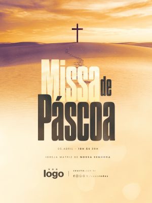 Missa de Páscoa 05 de Abril 18h às 20h PSD Editável