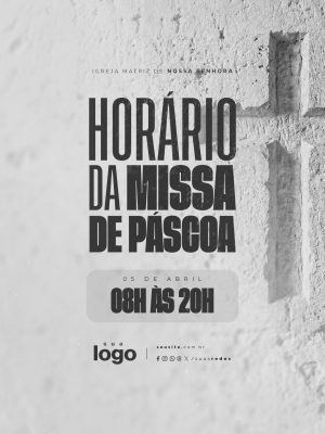 Horário da Missa de Páscoa Igreja Matriz Nossa Senhora PSD Editável