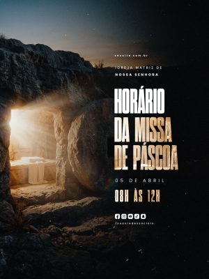 Horário da Missa de Páscoa 05 de Abril Igreja Matriz PSD Editável