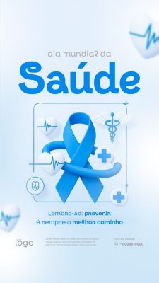 Story Saúde Dia Mundial da Saúde Conscientização Prevenção PSD Editável