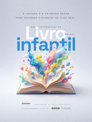 Dia Internacional do Livro Infantil 02 de Abril a Leitura é o Primeiro Passo PSD Editável