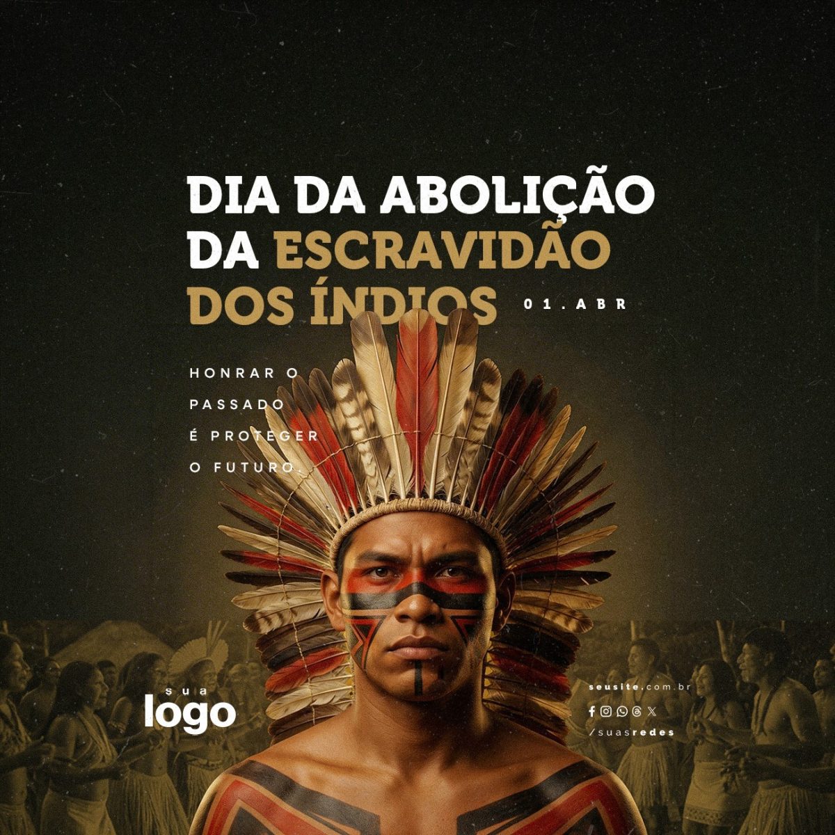 Dia da Abolição da Escravidão dos Índios 01 de Abril PSD Editável