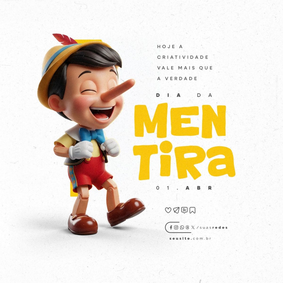 Dia da Mentira 01 de Abril Hoje a Criatividade Vale PSD Editável