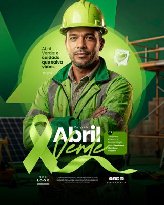 Abril Verde Cuidado Que Salva Vidas Campanha Segurança Trabalho PSD Editável
