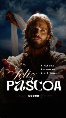 Story Feliz Páscoa 05 a Páscoa é o Nosso Sim á Vida PSD Editável
