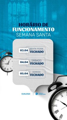 Semana Santa Horário de Funcionamento Divulgação PSD Editável