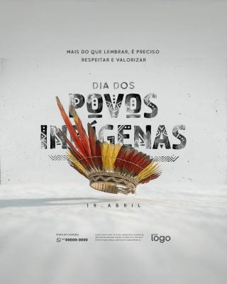 Dia dos Povos Indígenas - Dia do índio - 19 de Abril - PSD Editável