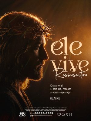 Páscoa Ele Vive Ressuscitou Arte Divina PSD Editável