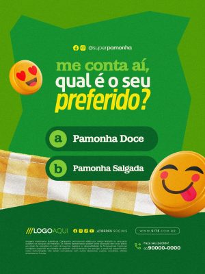 Pamonharia Me Conta Aí Qual é o Seu Preferido Pamonha Doce ou Salgada PSD Editável