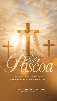 Páscoa Feliz Páscoa Recomeço na Cruz Mensagem Social PSD Editável