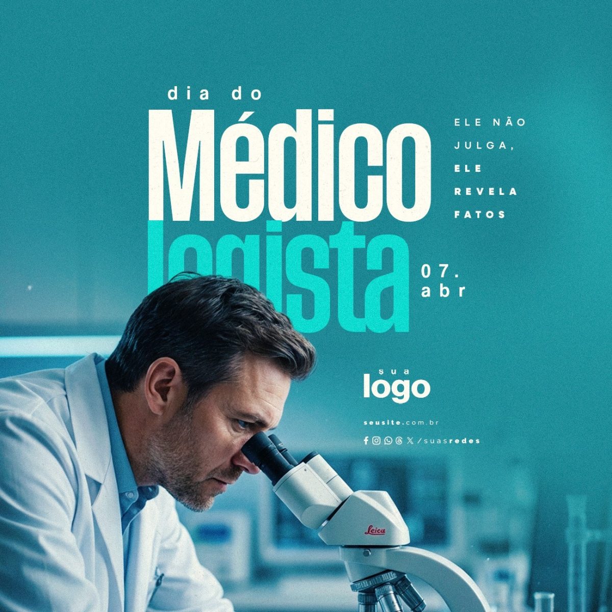 Dia do Médico Legista 07 de Abril PSD Editável